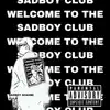 Sadboy Shahmi & Ziji.Q - Welcome To the Sadboy Club - Single
